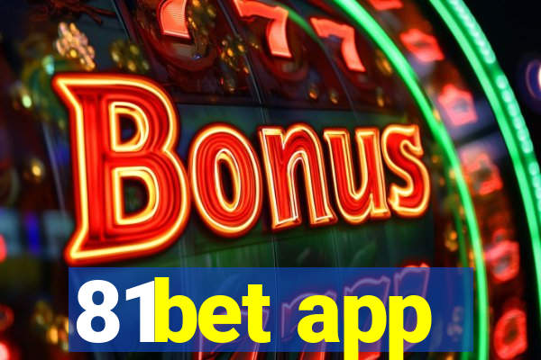 81bet app